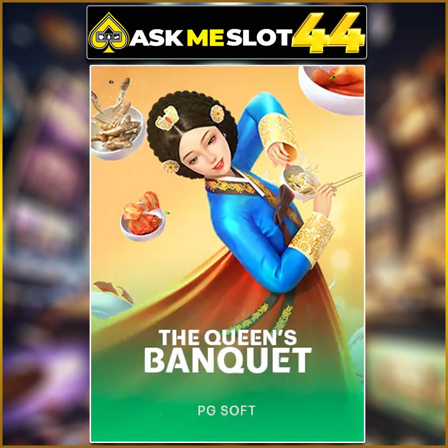 THE QUEEN'S BANQUET